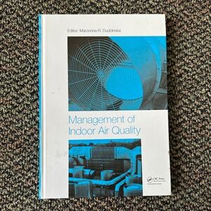 Management of Indoor Air Quality -- Marzenna R. Dudzińska
